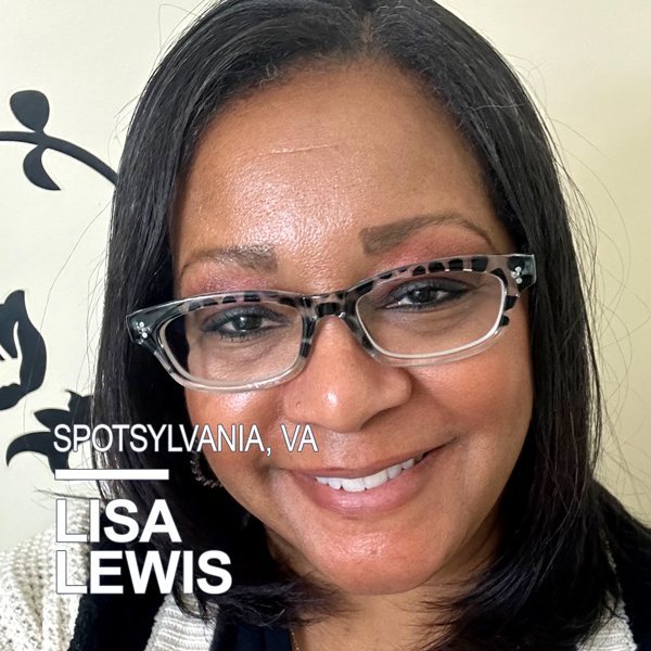 Lisa Lewis teaches first grade at Salem Elementary School in Spotsylvania, VA, and a STEM club for Grades 1-2. She is a board member for the Crow’s nest Research Center, and a lead for the garden committee. Lisa was an adjunct professor at the University of Mary Washington, and awarded the 2022 DoD STEM Ambassador and 2023 Mentor Teacher of the Year. As a lifelong learner, she keeps up-to-date with new and creative ideas that impact the future. In her 21st year of teaching, she’s passionate about all things STEM and nature and believes children deserve opportunities to be exposed to life’s possibilities one idea at a time.